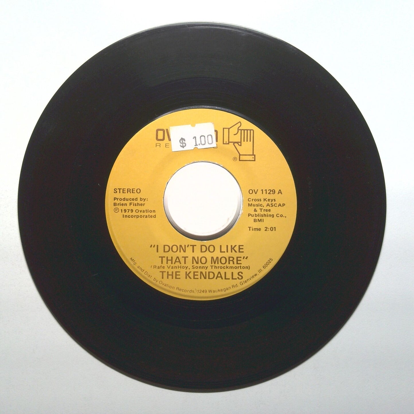The Kendalls - I Don't Do Like That No More; Never My Love - Vinyl 45 RPM 7"