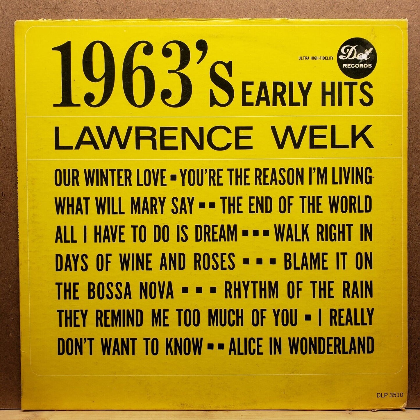 Lawrence Welk - 1963's Early Hits - DLP 3510 - Vinyl Record LP