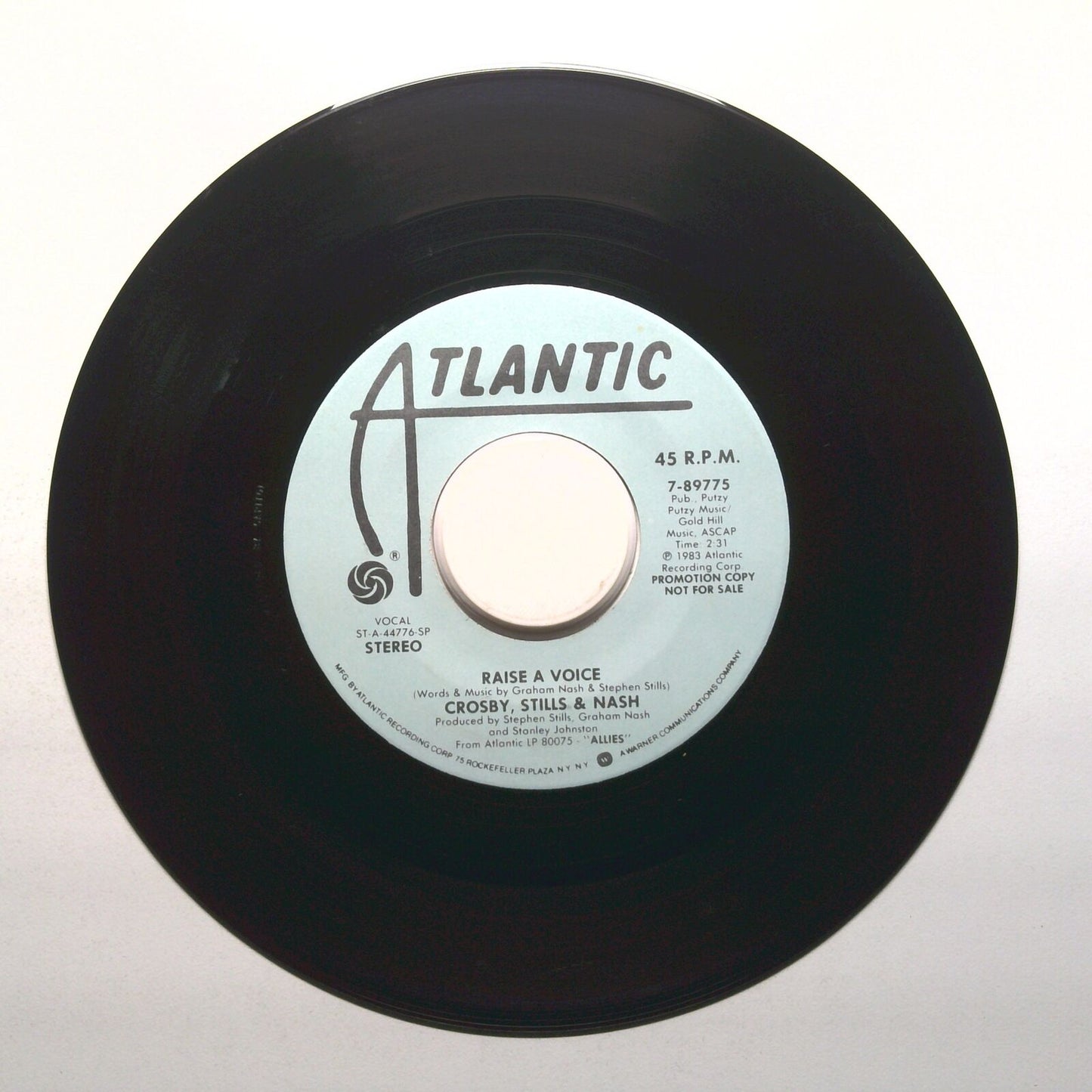 Crosby, Stills & Nash - Raise A Voice - Promo - Vinyl Record 45 RPM 7"