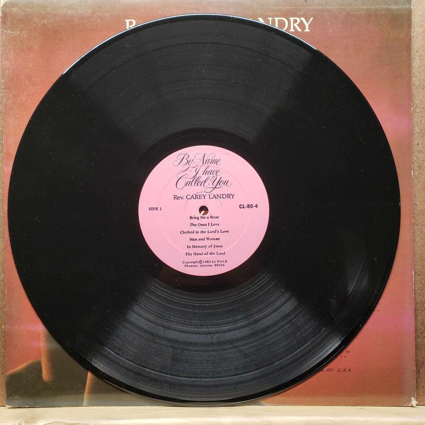 Rev. Carey Landry - By Name I Have Called You - CL-80-4 - Vinyl Record LP