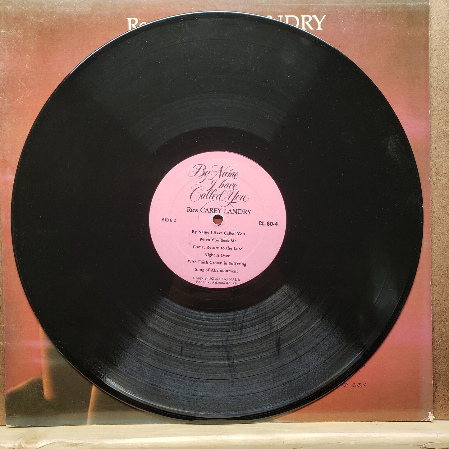 Rev. Carey Landry - By Name I Have Called You - CL-80-4 - Vinyl Record LP