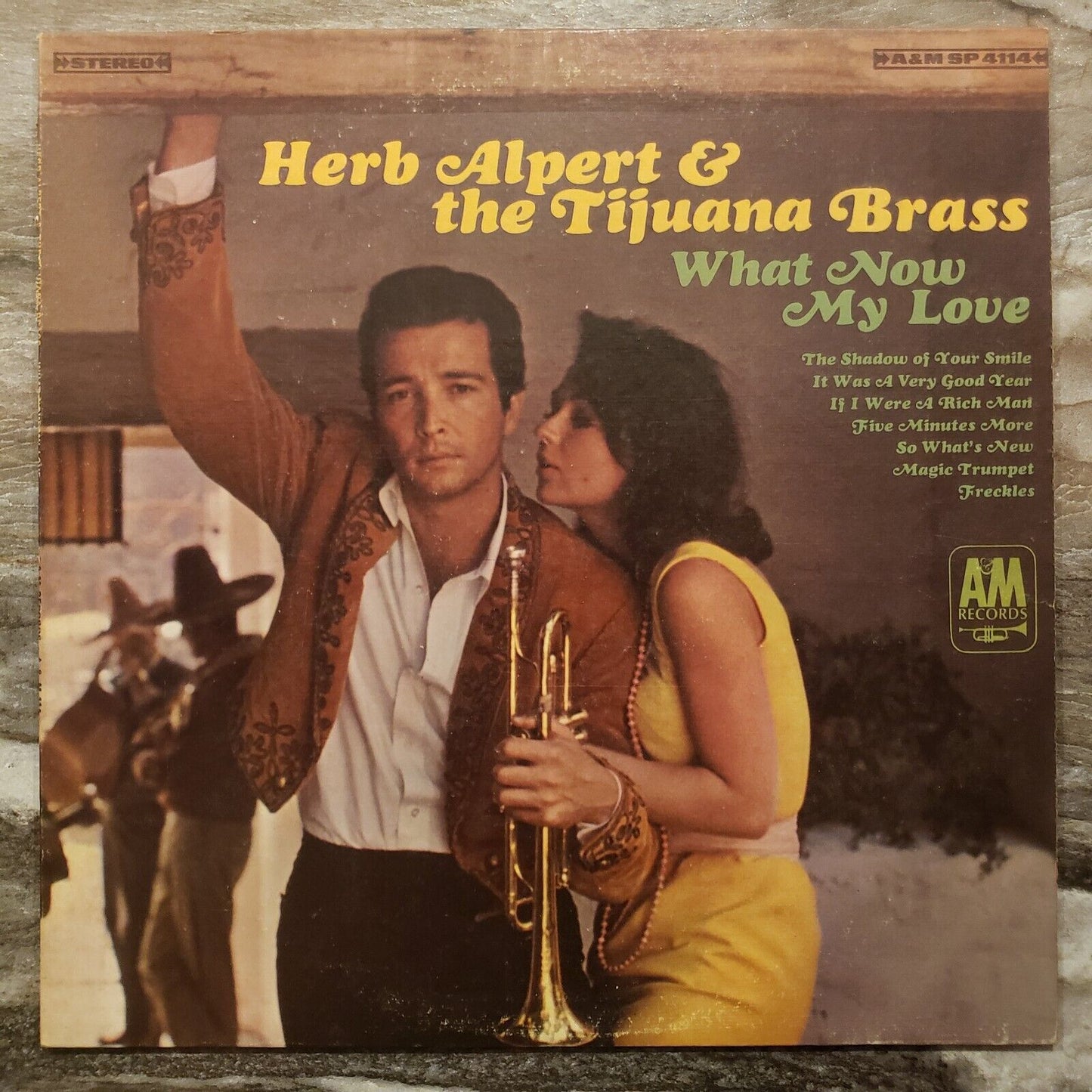 Herb Alpert And The Tijuana Brass - What Now My Love - SP 4114 Vinyl Record LP