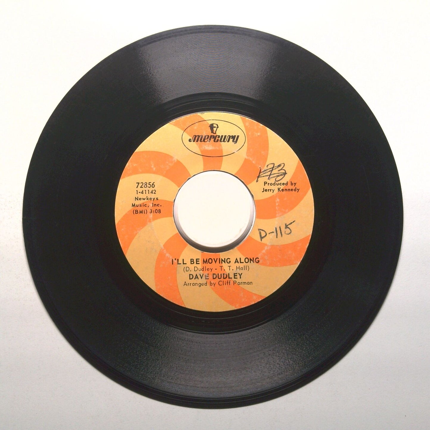 Dave Dudley - I'll Be Moving Along; Please Let Me Prove (My Love For You) - 45
