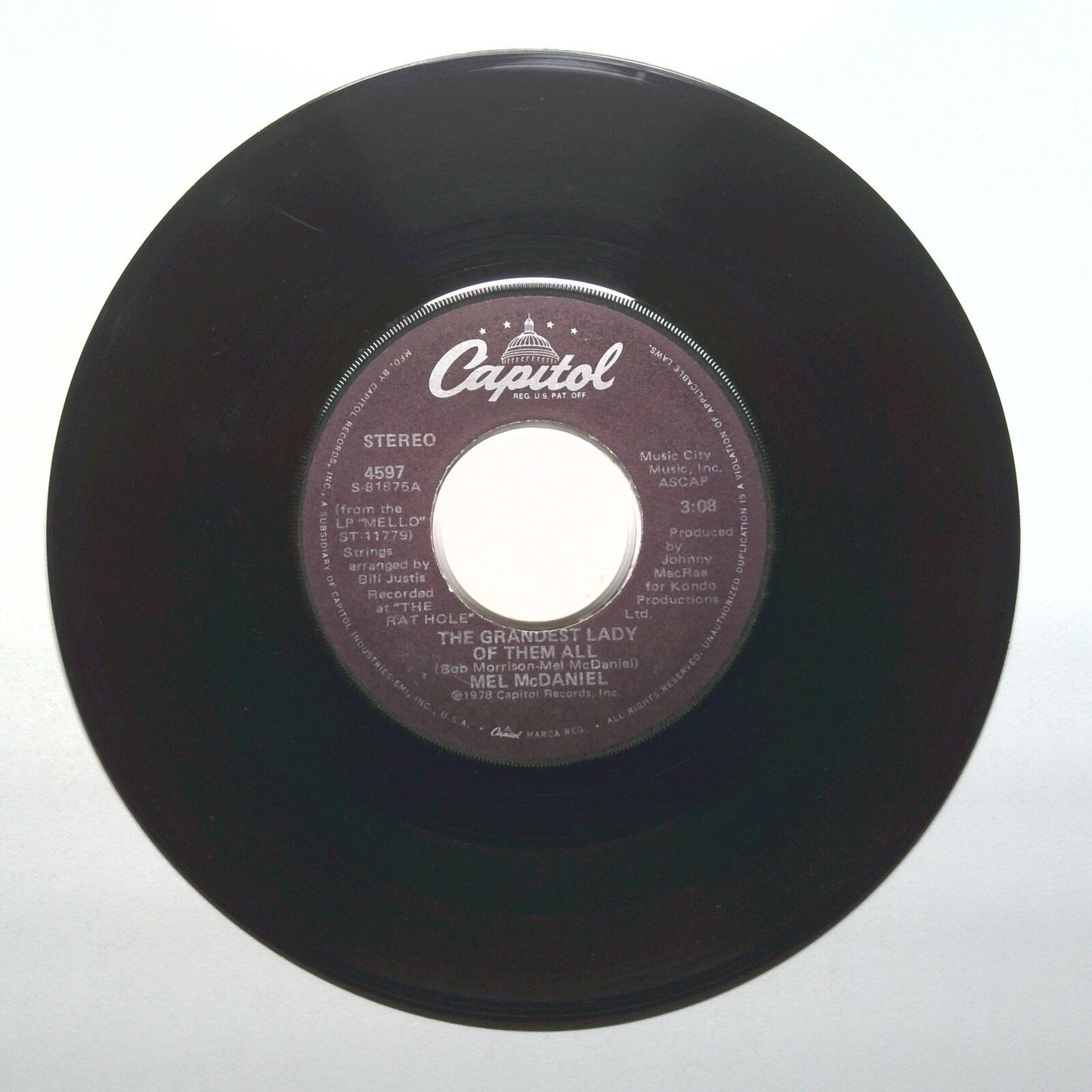 Mel McDaniel - The Grandest Lady Of Them All; Bordertown Woman - Vinyl 45 RPM