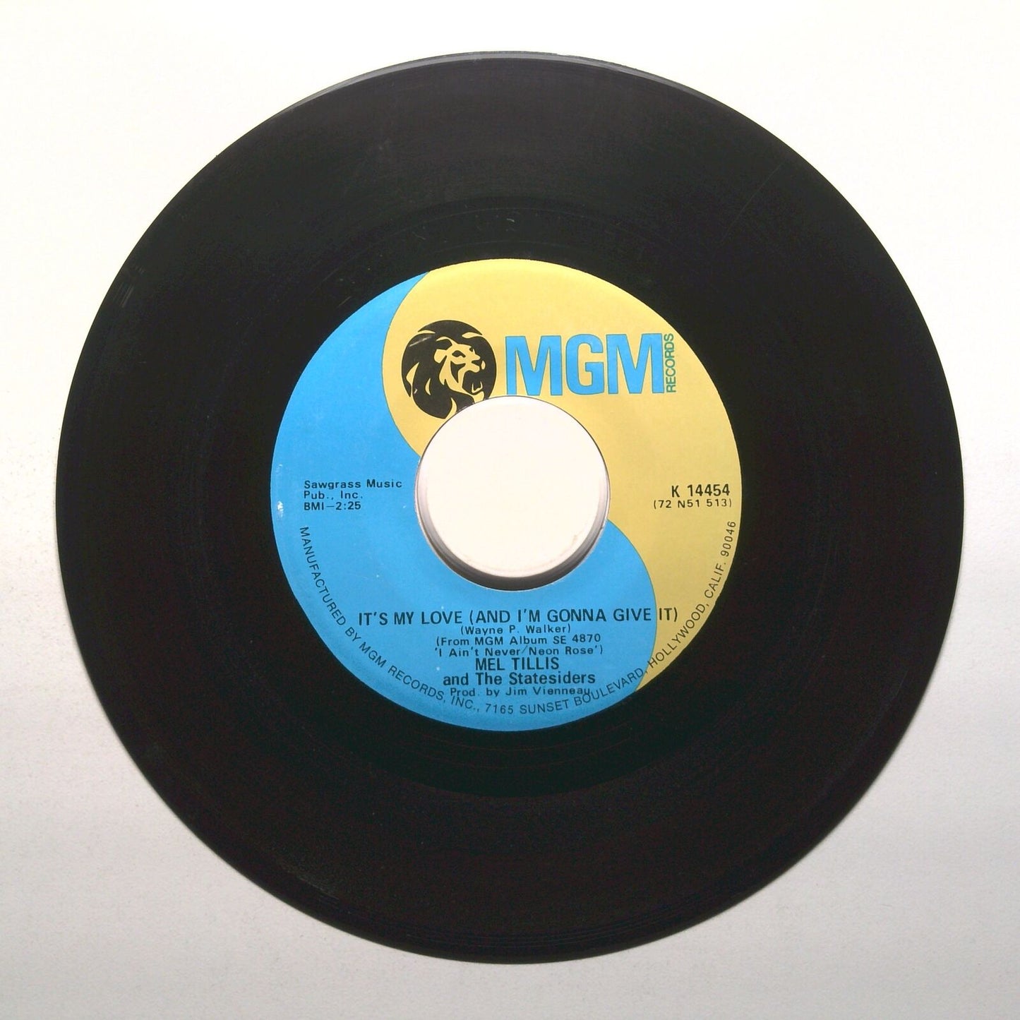Mel Tillis and the Statesiders - Neon Rose; It's My Love (And I'm Gonna Give It)