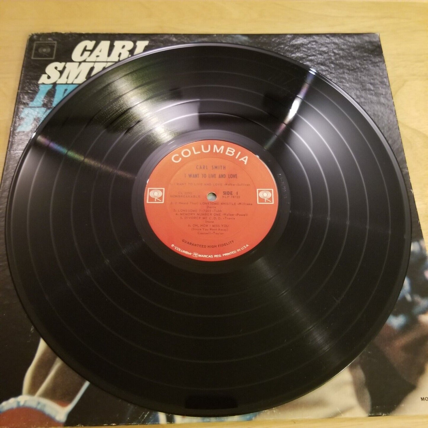 Carl Smith - I Want To Live And Love - CL-2293 Vinyl Record LP