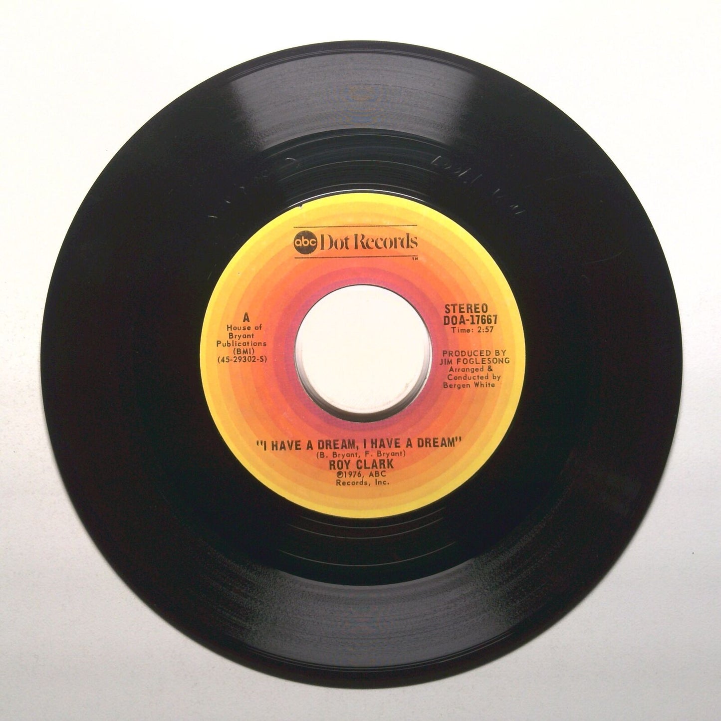 Roy Clark - I Have a Dream, I Have a Dream; Half a Love - Vinyl Record 45 RPM 7"