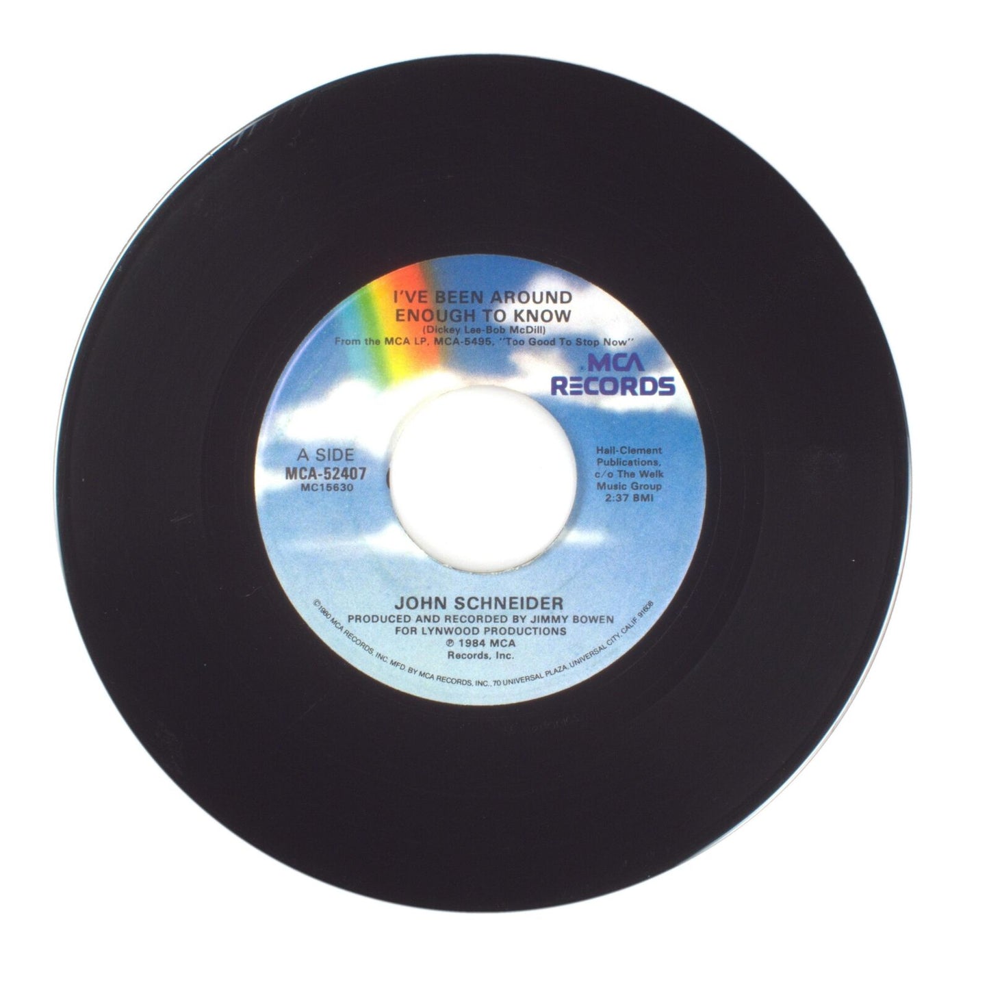 John Schneider - I've Been Around Enough to Know; Trouble - Vinyl 45 RPM 7"