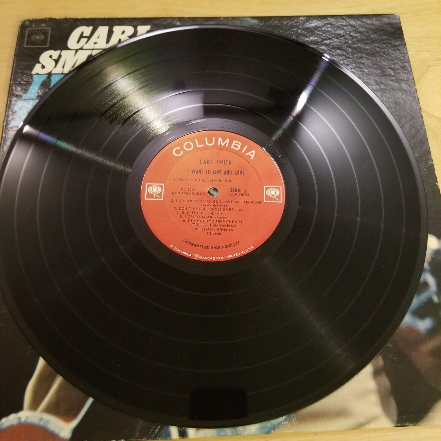 Carl Smith - I Want To Live And Love - CL-2293 Vinyl Record LP