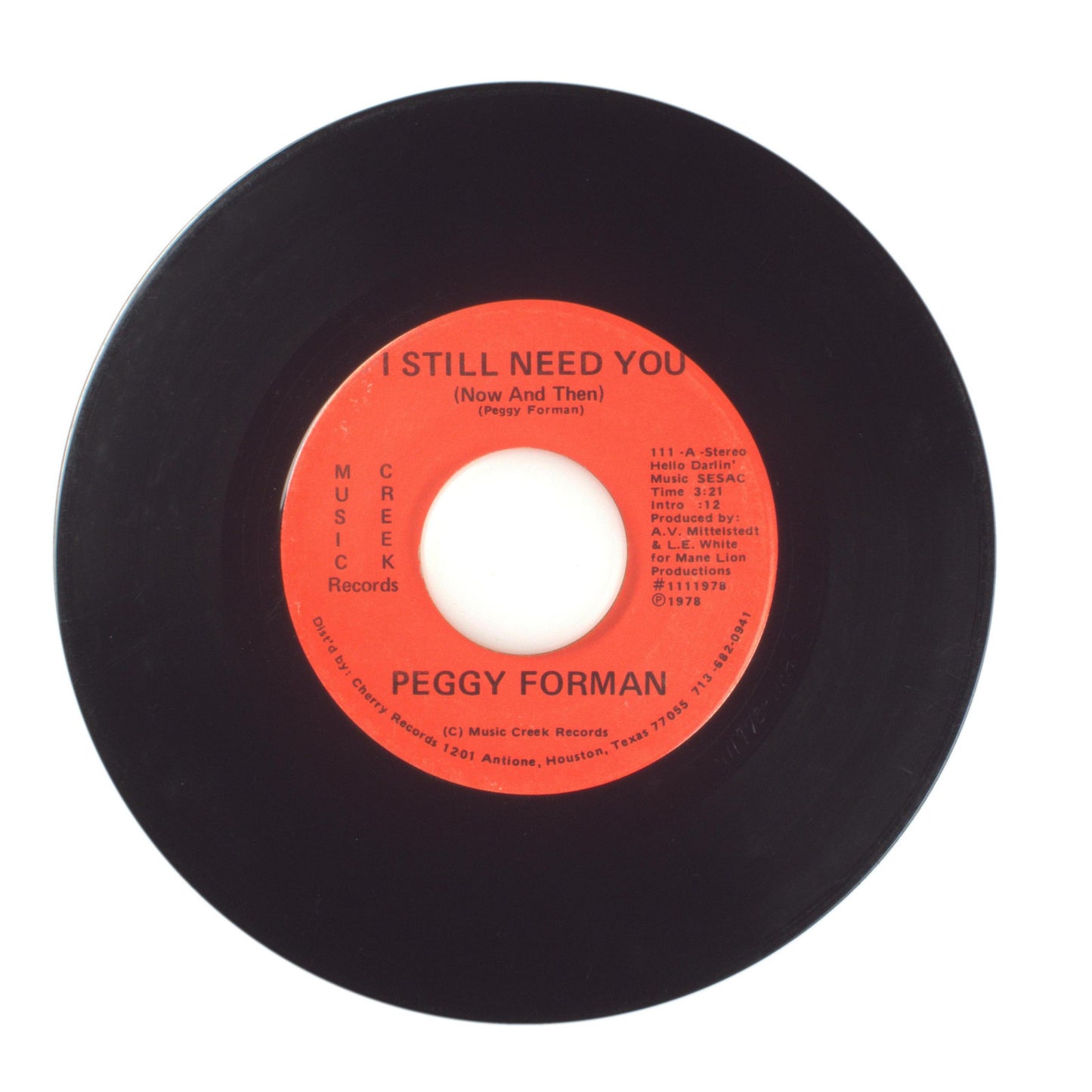 Peggy Forman - I Still Need You (Now And Then); Out of Love - Vinyl 45 RPM 7"
