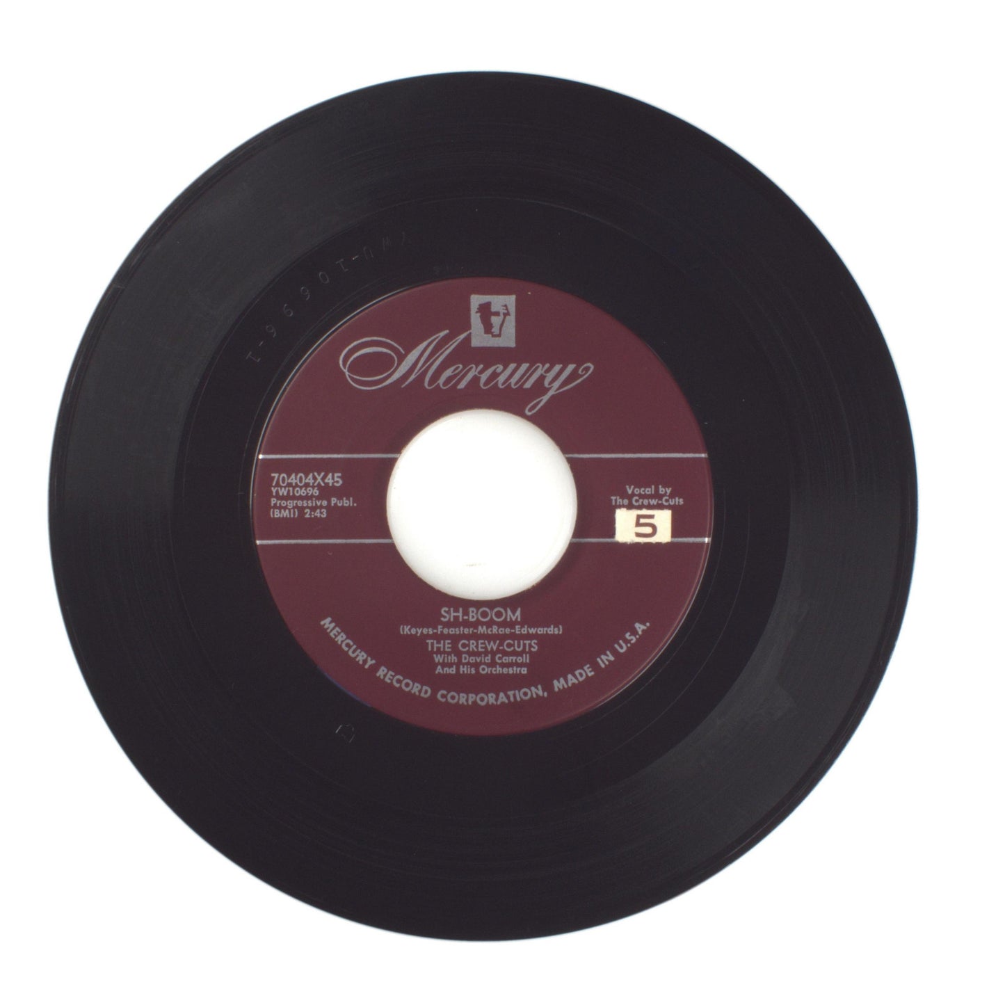 The Crew-Cuts - Sh-Boom; I Spoke Too Soon - Vinyl Record 45 RPM 7"