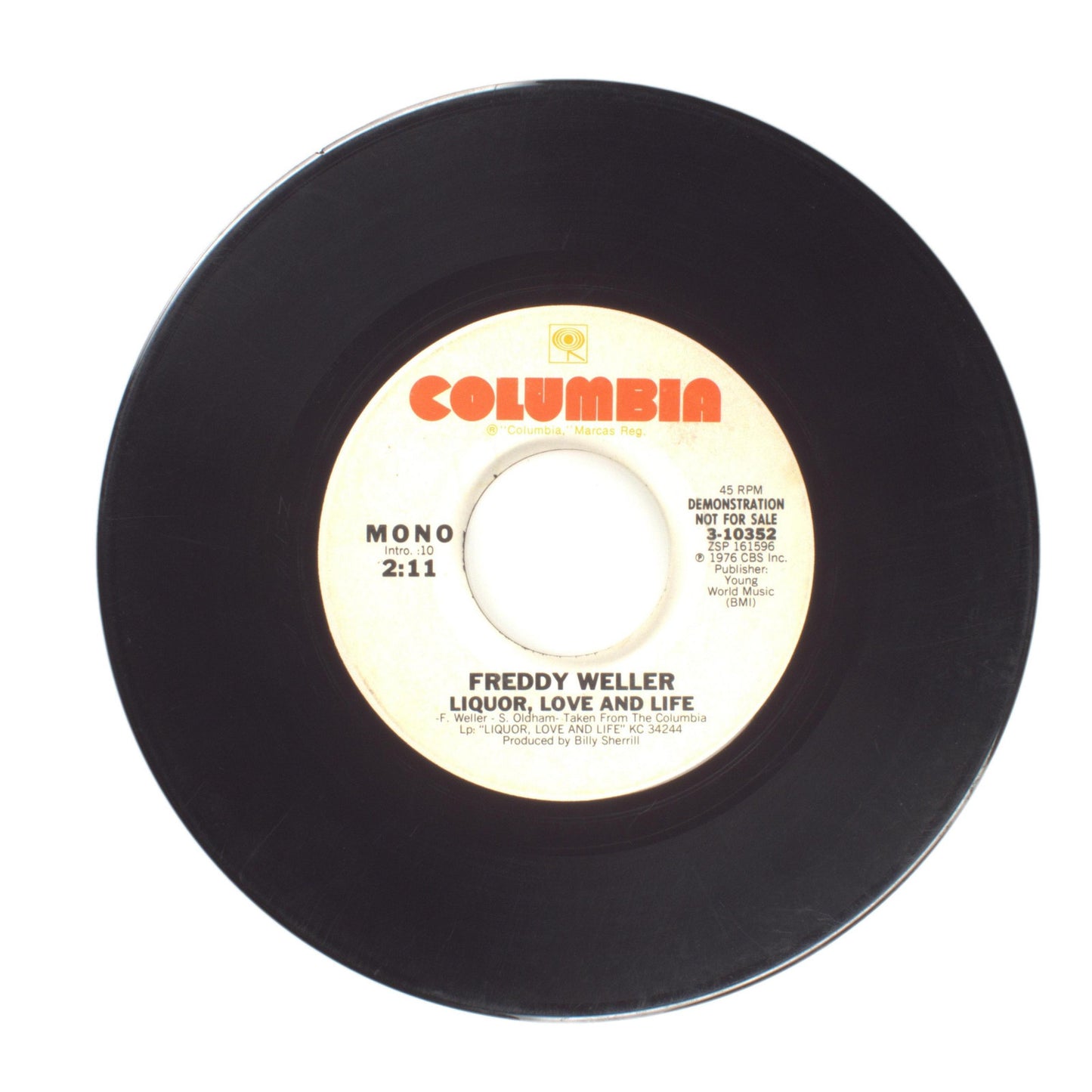 Freddy Weller - Liquor, Love and Life - Vinyl Record 45 RPM 7"
