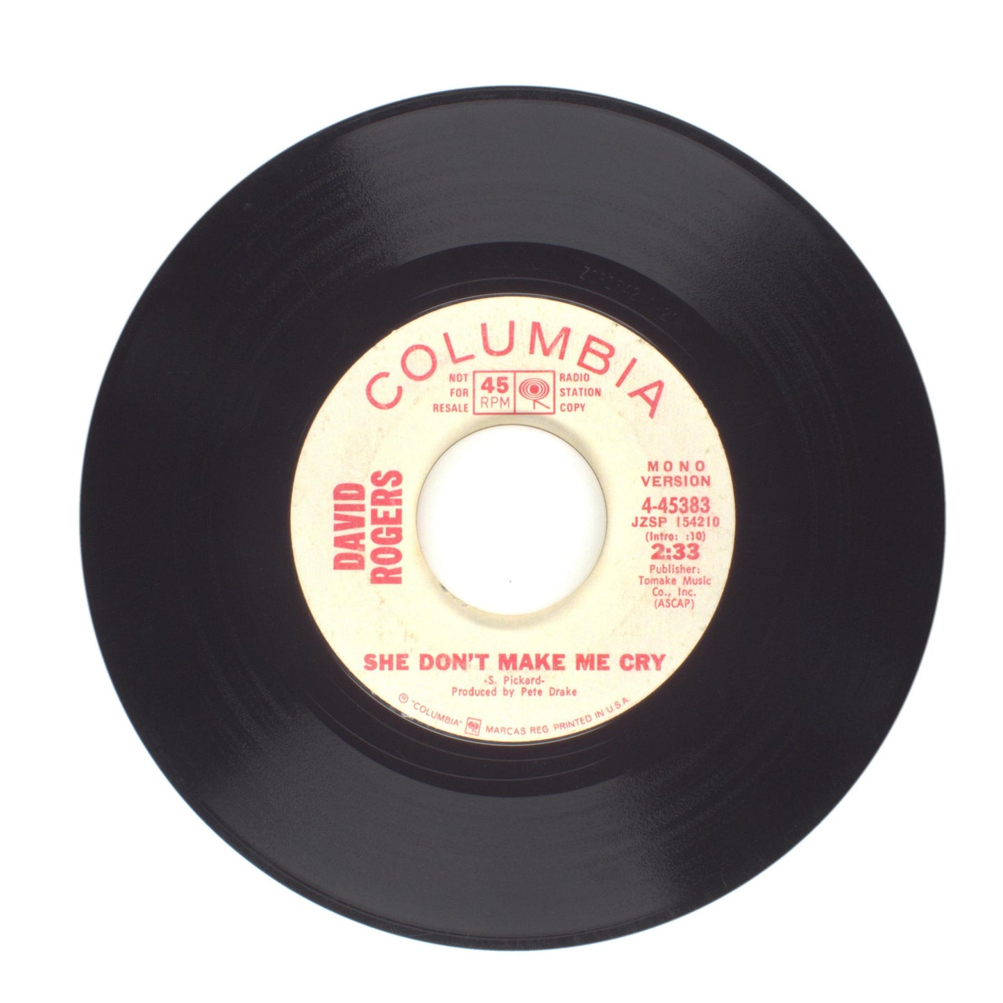 David Rogers - She Don't Make Me Cry - Vinyl Record 45 RPM 7"