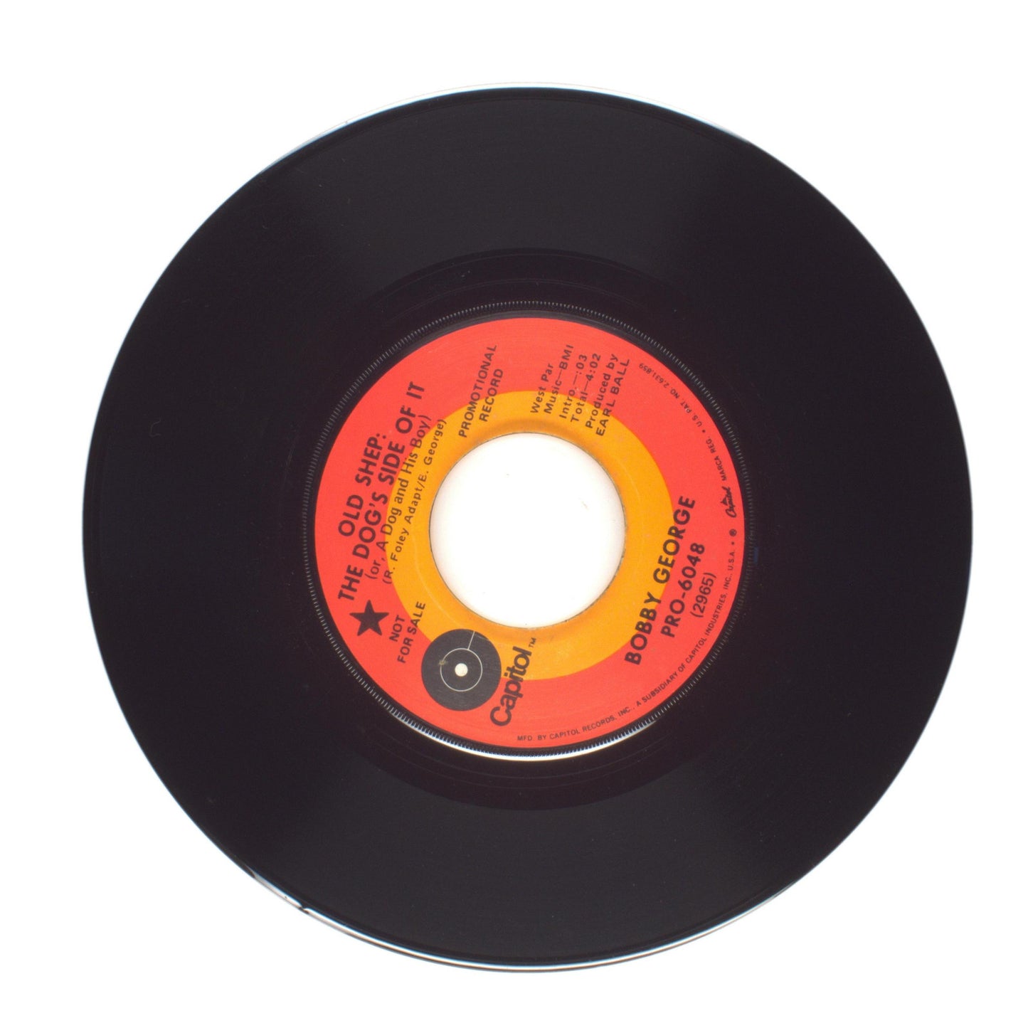 Bobby George - Just Because We Care; The Old Shep: The Dog's Side Of It - 45 RPM