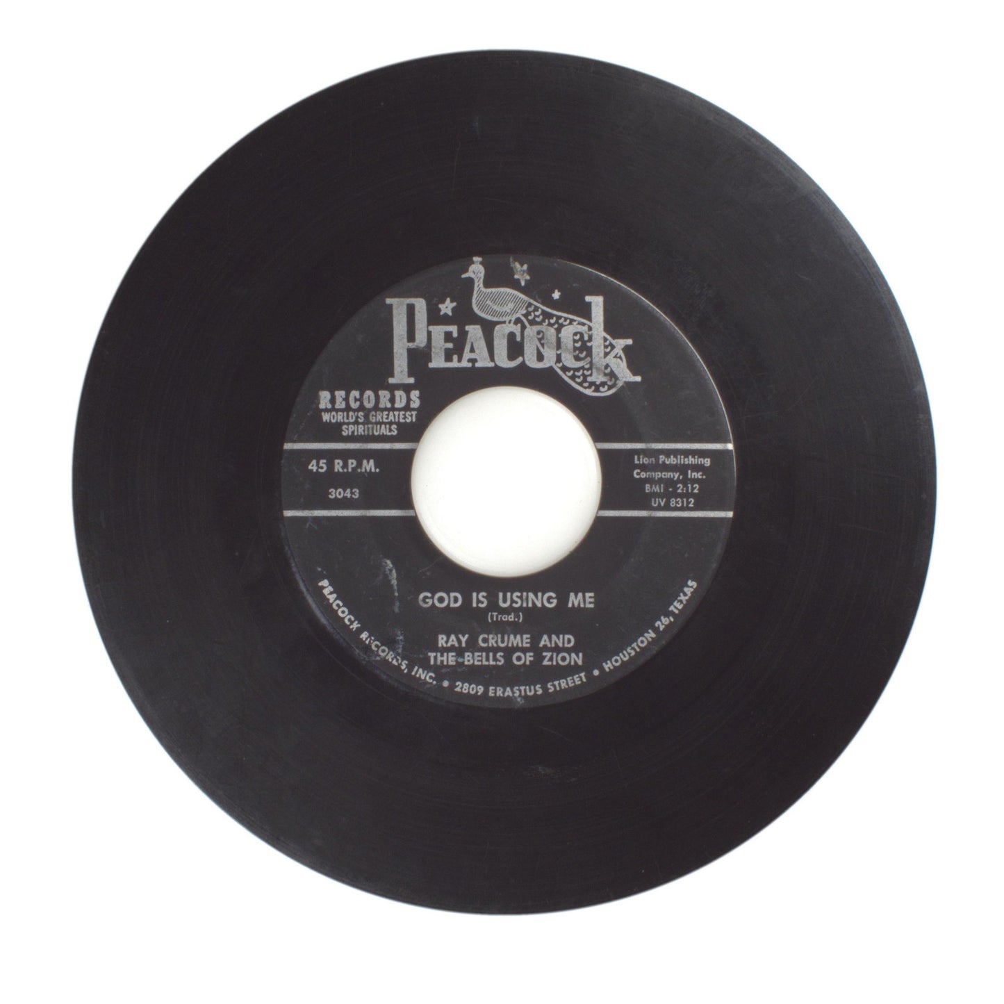 Ray Crume and The Bells of Zion - God Is Using Me; I Can Tell the World - 45 RPM