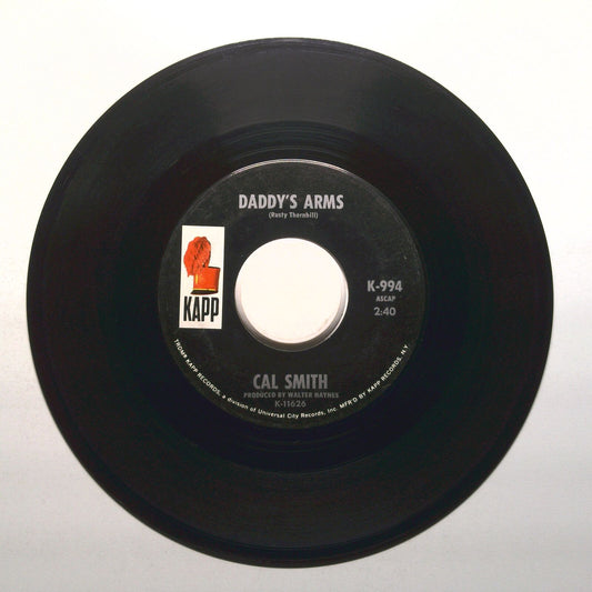 Cal Smith - Daddy's Arms; It Takes Me All Night Long - Vinyl Record 45 RPM 7"