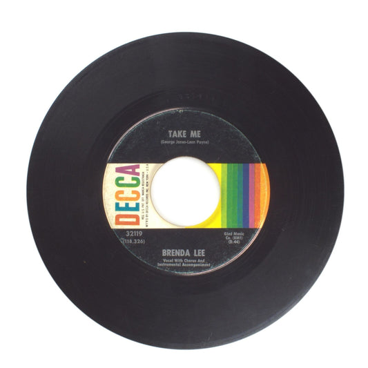 Brenda Lee - Take Me; Born to Be By Your Side - Vinyl Record 45 RPM 7"