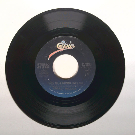 Charly McClain - That's All A Woman Lives For; Sleepin' With The Radio On - 45
