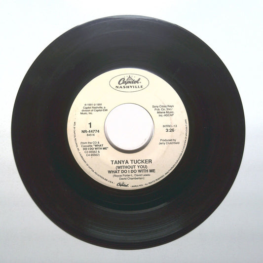 Tanya Tucker - What Do I Do With Me; Oh What It Did To Me - Vinyl 45 RPM 7"