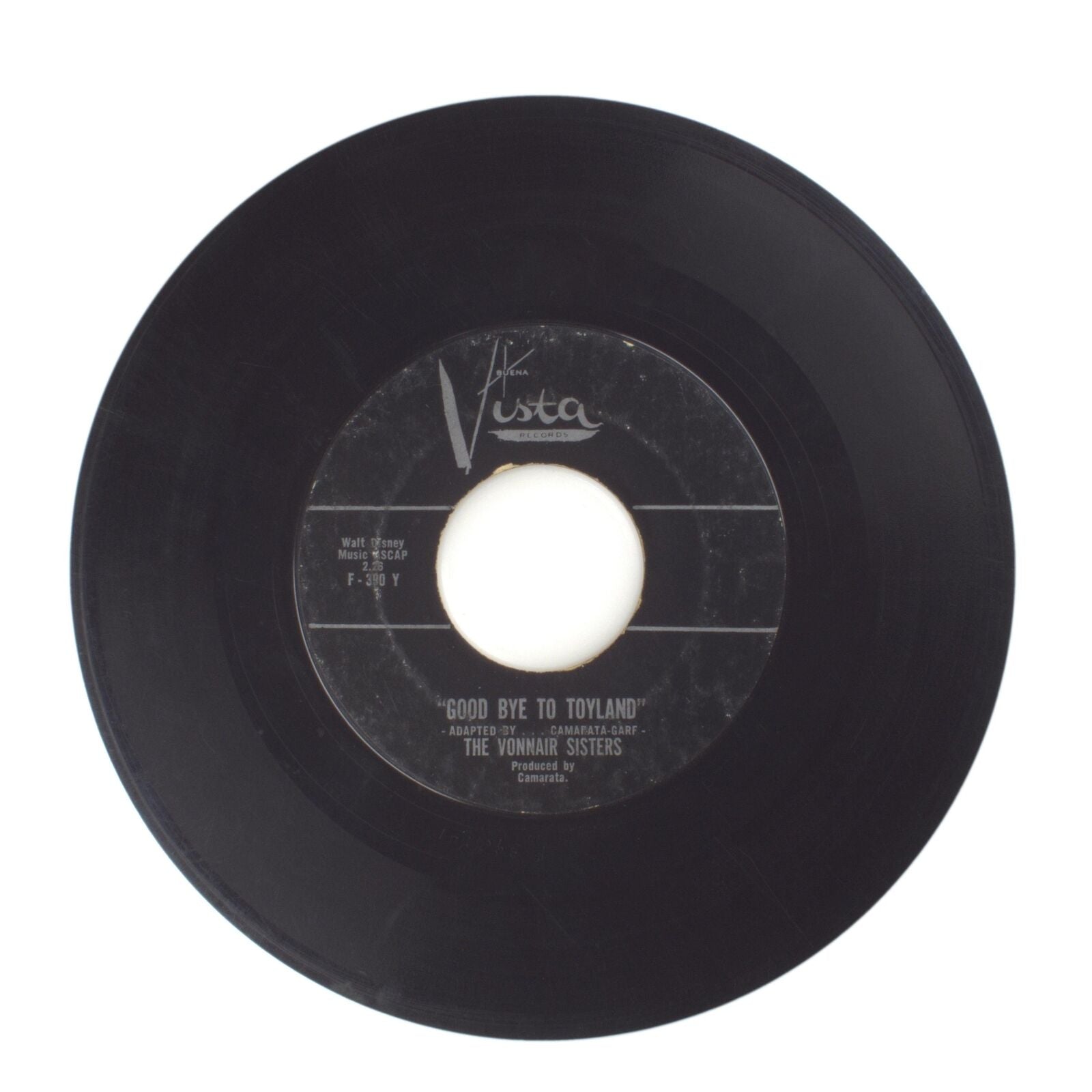 The Vonnair Sisters - I Don't Wanna Play in Your Yard; Good Bye to Toyland - 45