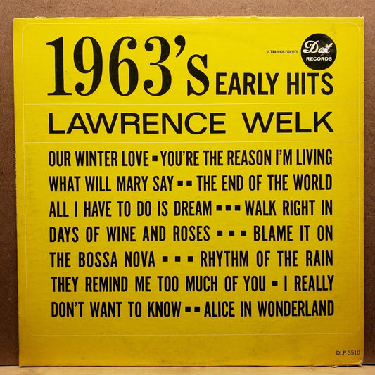 Lawrence Welk - 1963's Early Hits - DLP 3510 - Vinyl Record LP