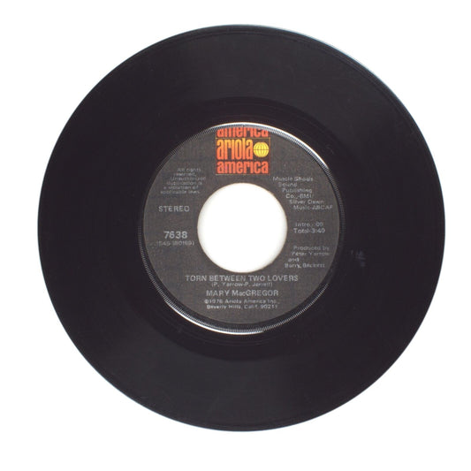 Mary MacGregor - Torn Between Two Lovers; I Just Want to Love You - 45 RPM 7"