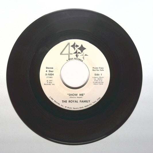 The Royal Family - Show Me; Cinderella - Vinyl 45 RPM 7"