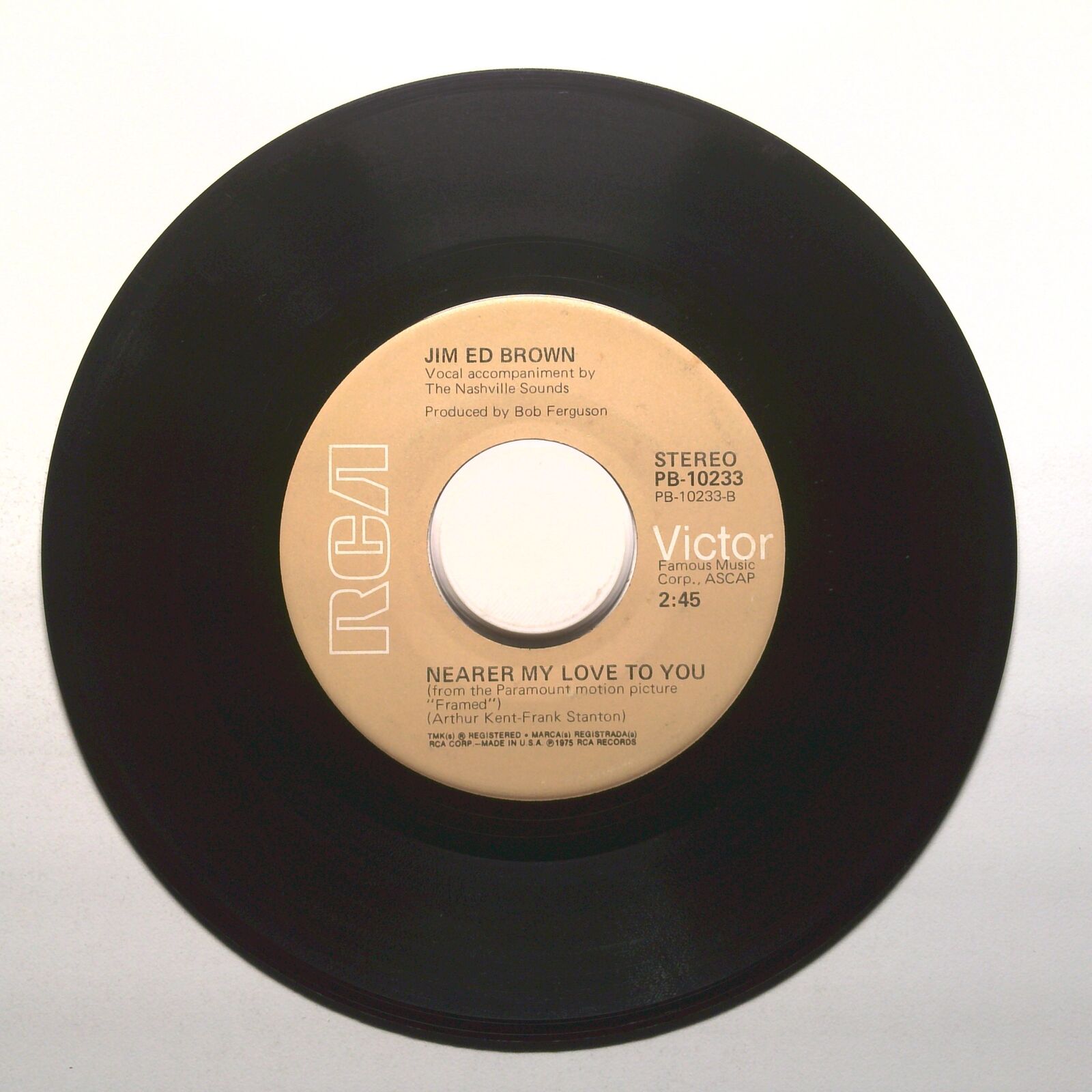 Jim Ed Brown - Barroom Pal, Goodtime Gals; Nearer My Love to You - 45 RPM 7"