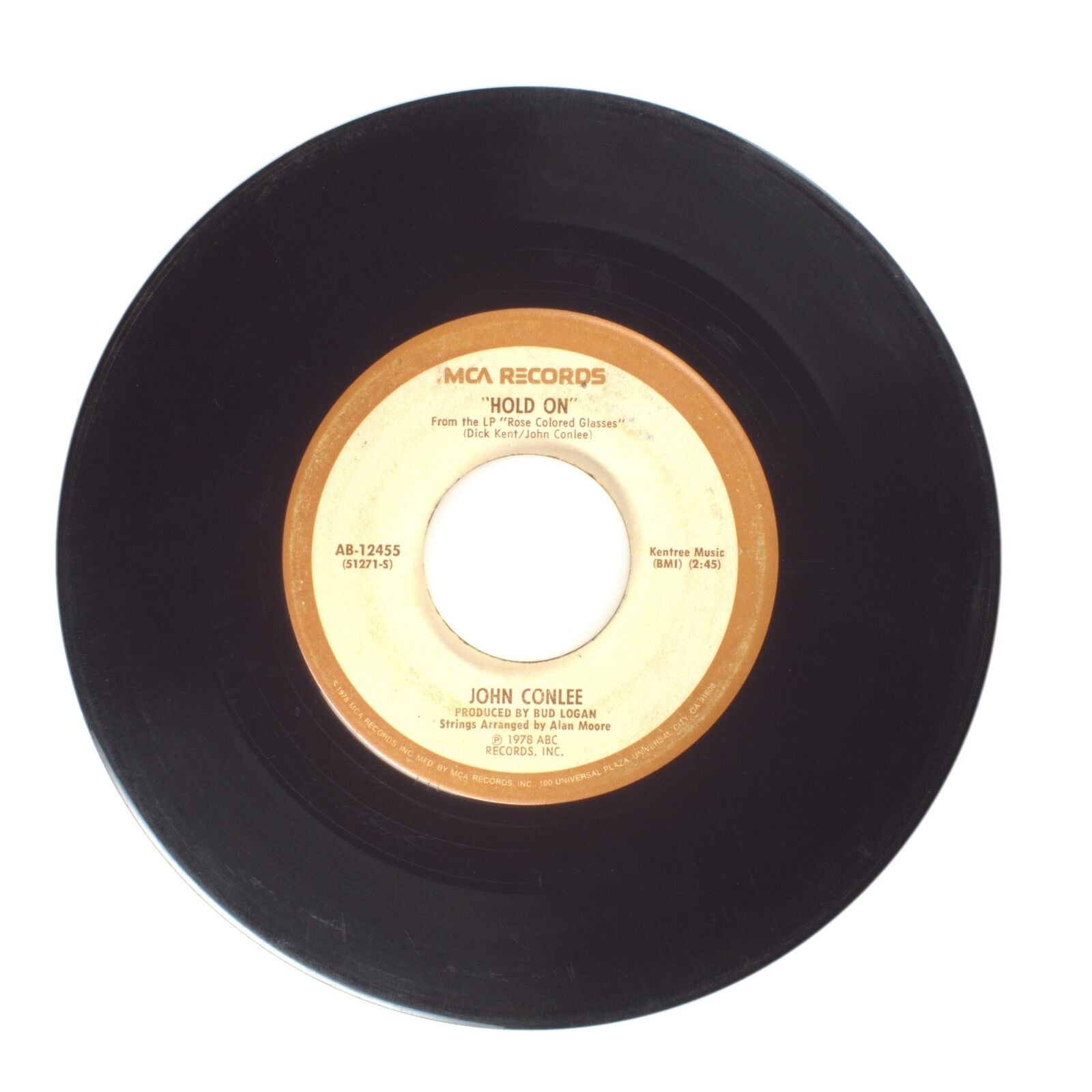 John Conlee - Hold On; Backside of Thirty - Vinyl Record 45 RPM 7"