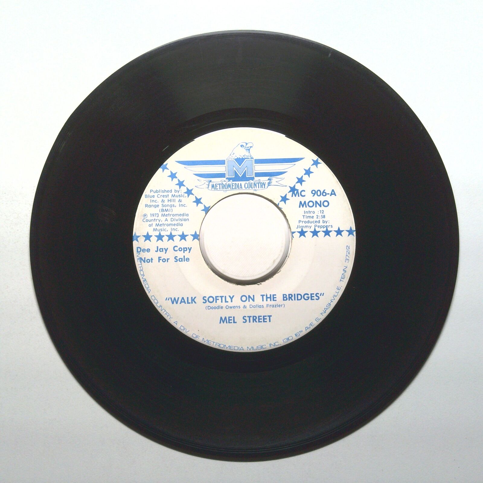 Mel Street - Walk Softly On The Bridges - Vinyl 45 RPM 7"