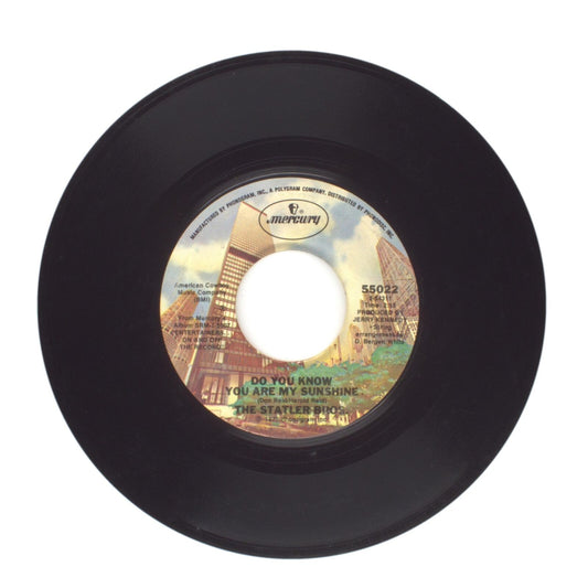 The Statler Bros. - Do You Know You Are My Sunshine; You're The First - 45 RPM