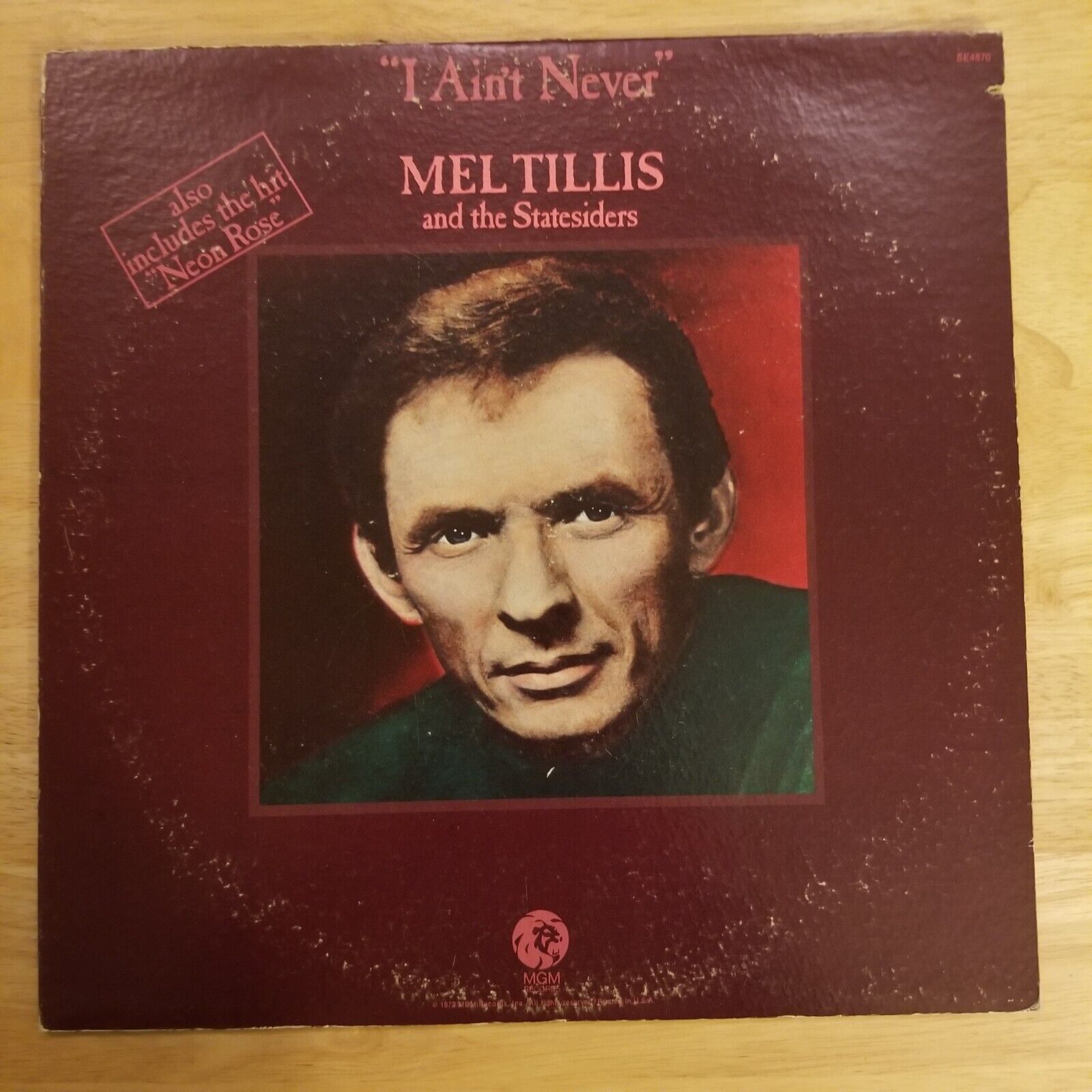 Mel Tillis and the Statesiders - "I Ain't Never" - SE-4807 Vinyl Record LP