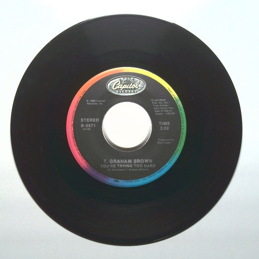 T. Graham Brown - You're Trying Too Hard; I Wish That I Could Hurt That Way Agai