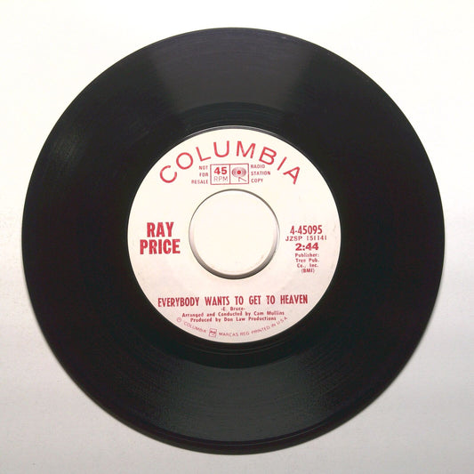Ray Price - Everybody Wants to Get to Heaven; You Wouldn't Know Love - 45 RPM 7"