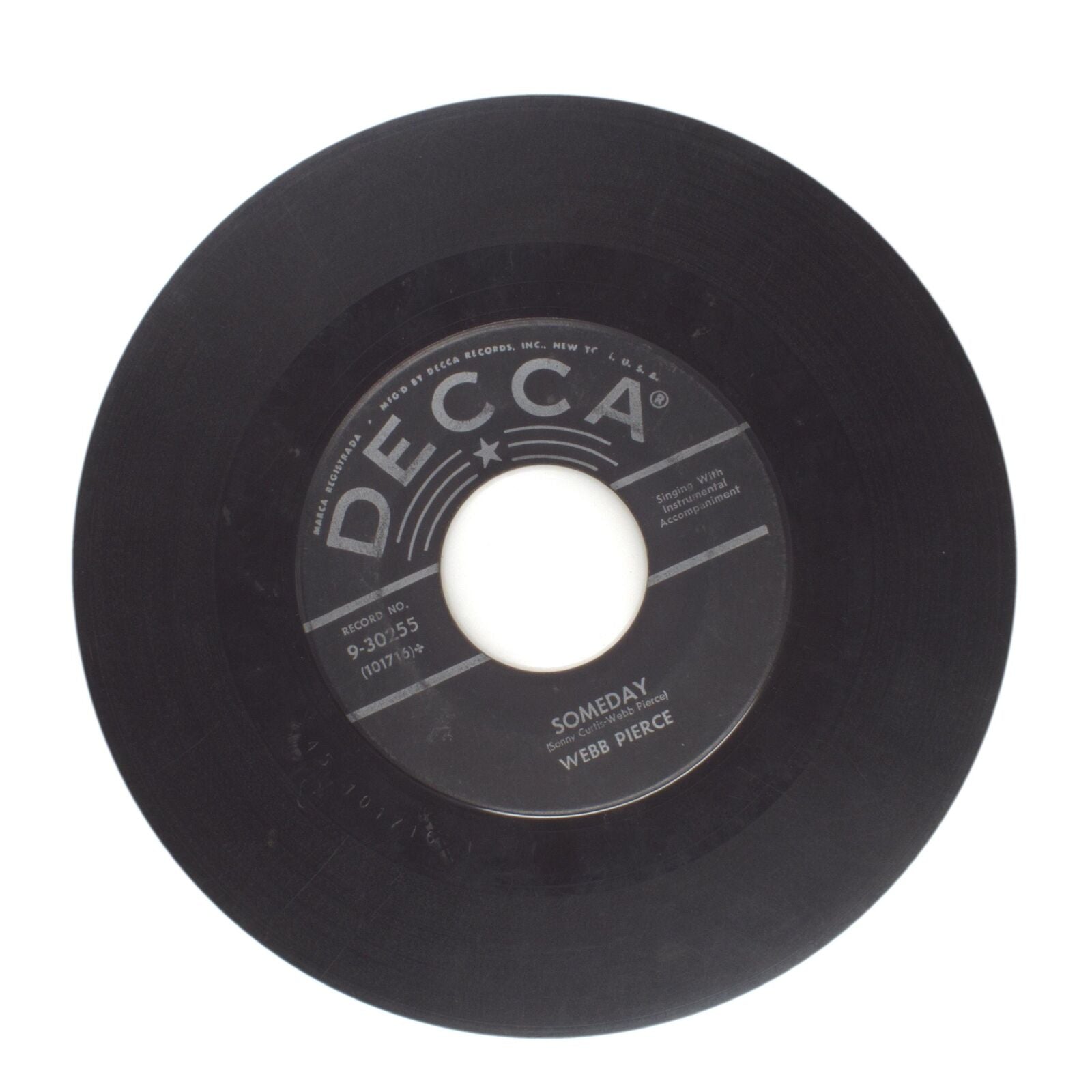 Webb Pierce - Someday; Honky Tonk Song - Vinyl Record 45 RPM 7"