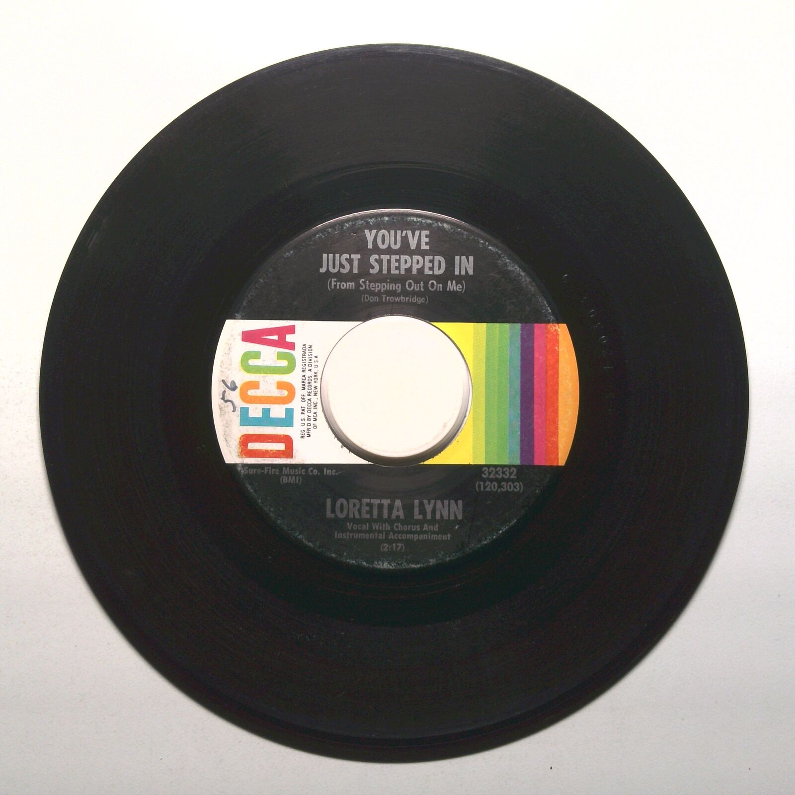 Loretta Lynn - You've Just Stepped In; Taking the Place of My Man - 45 RPM 7"