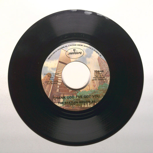 The Statler Brothers - Thank God I've Got You; Hat and Boots - Vinyl 45 RPM 7"