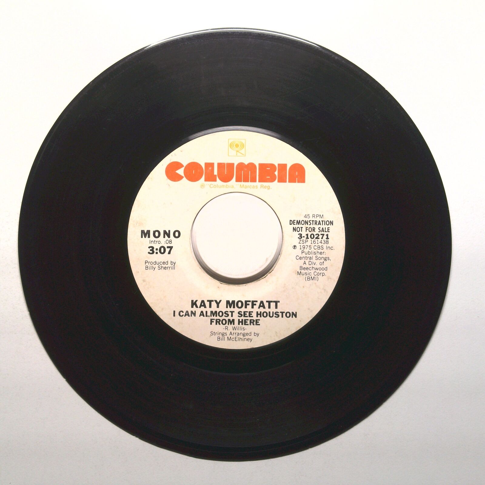 Katy Moffatt - i Can Almost See Houston From Here - Demo - Vinyl 45 RPM 7"
