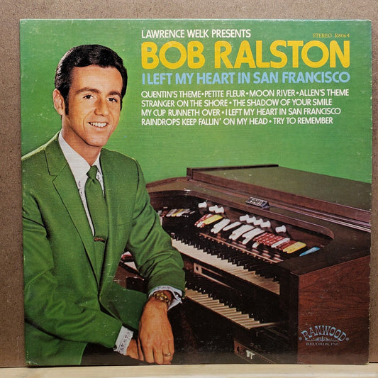 Bob Ralston - I Left My Heart In San Fransisco - RLP 8064 - Vinyl Record LP