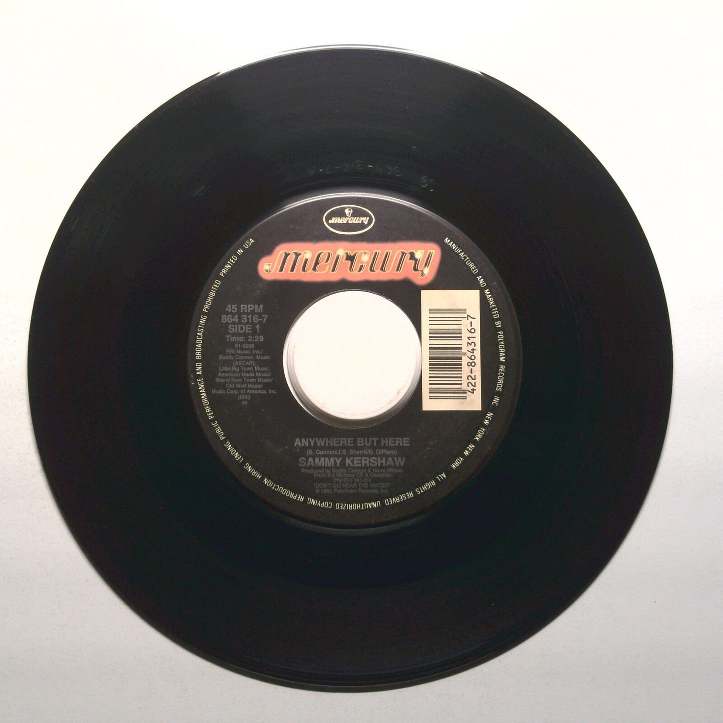 Sammy Kershaw - Anywhere But Here; Real Old-Fashioned Broken Heart - 45 RPM 7"