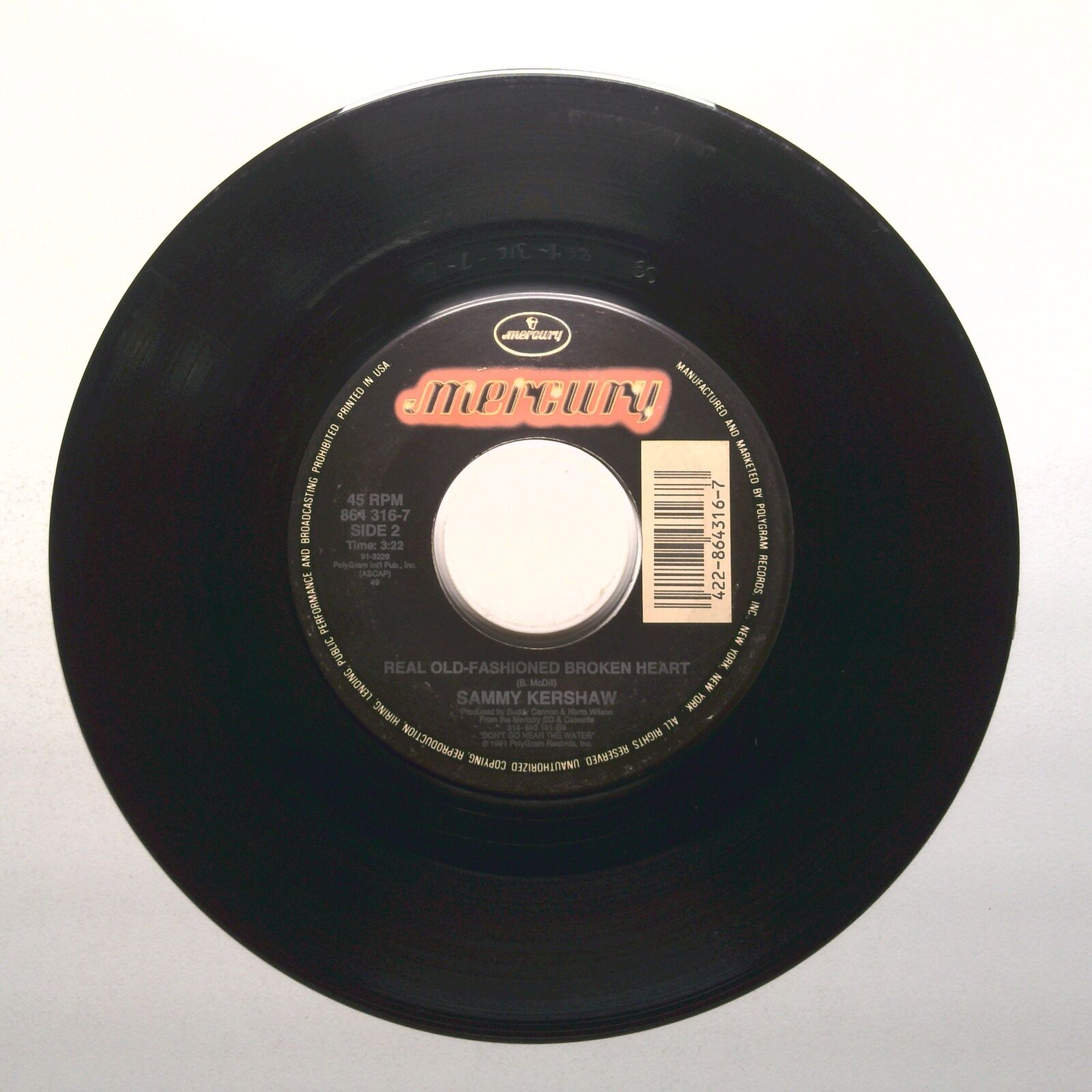 Sammy Kershaw - Anywhere But Here; Real Old-Fashioned Broken Heart - 45 RPM 7"