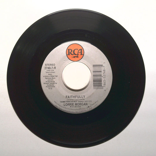 Lorrie Morgan - Faithfully; We Both Walk - Vinyl Record 45 RPM 7"