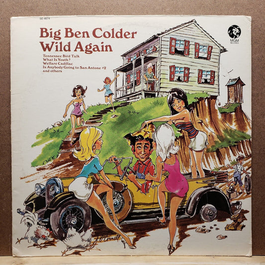 Big Ben Colder - Wild Again - SE 4674 - Vinyl Record LP