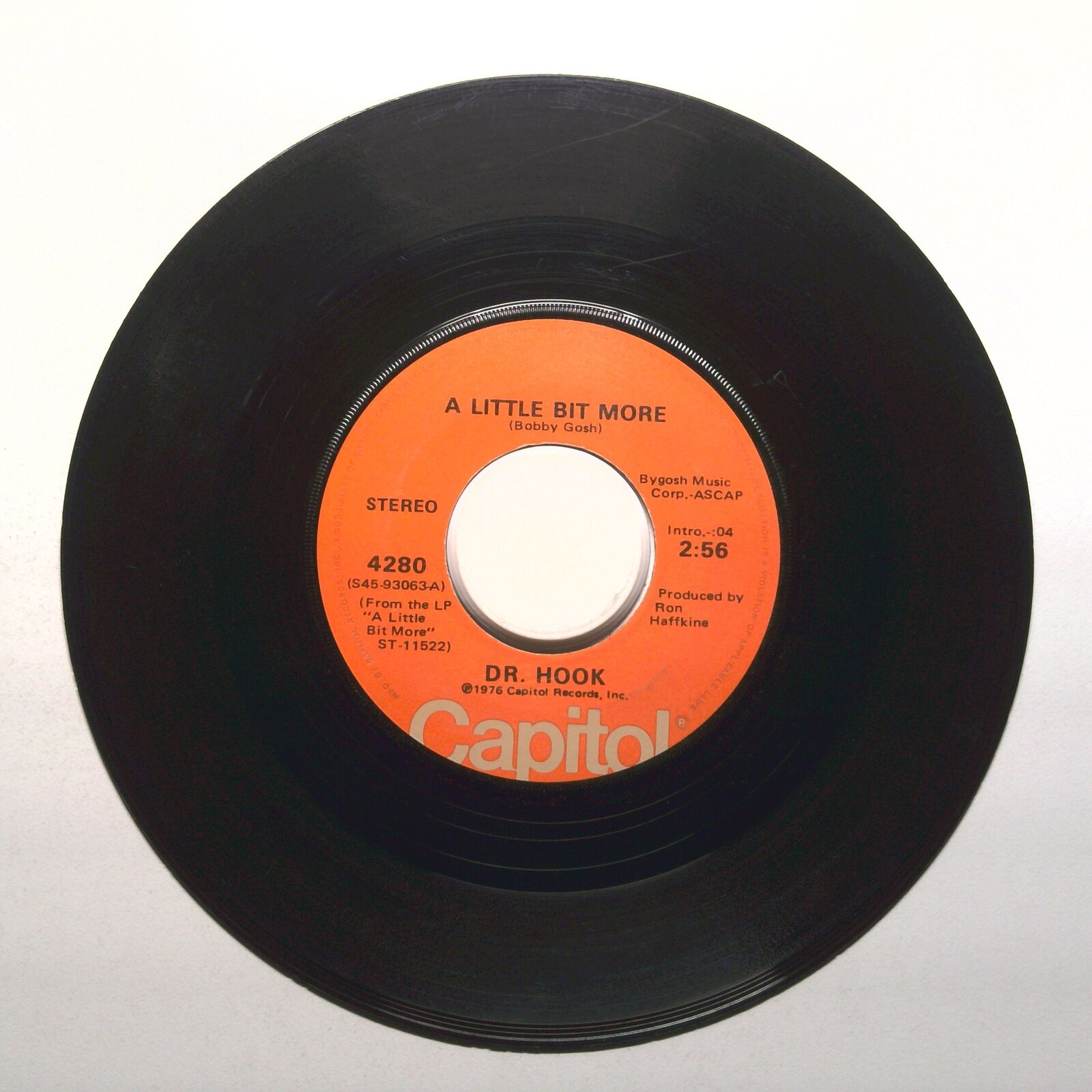 Dr. Hook - A Couple More Years; A Little Bit More - Vinyl Record 45 RPM 7"