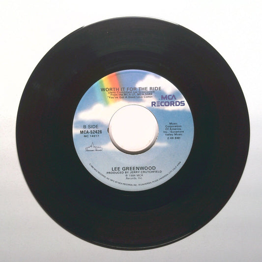 Lee Greenwood - Worth It For The Ride; Fool's Gold - Vinyl 45 RPM 7"