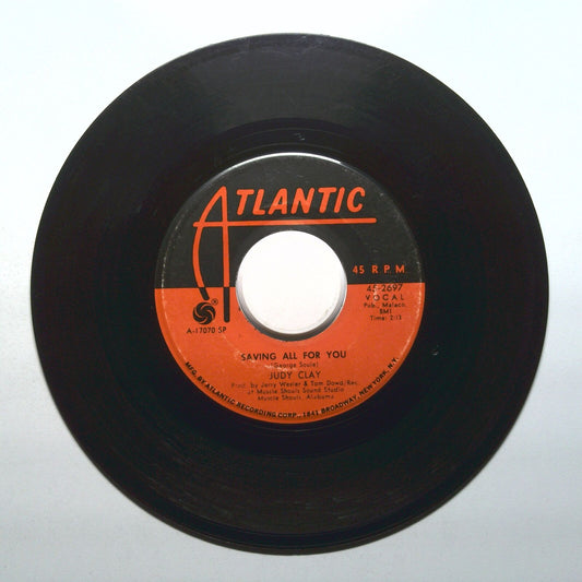 Judy Clay - Saving All For You; Greatest Love - Vinyl 45 RPM 7"