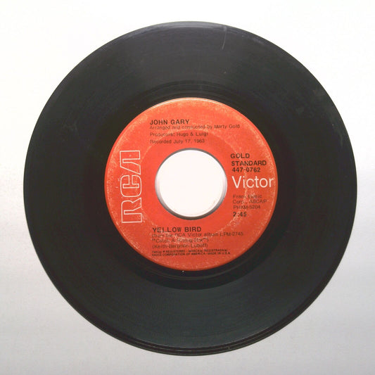 John Gary - Yellow Bird; More - Vinyl 45 RPM 7"