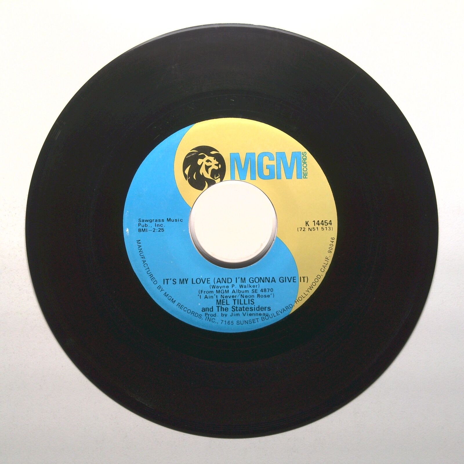 Mel Tillis and the Statesiders - Neon Rose; It's My Love (And I'm Gonna Give It)