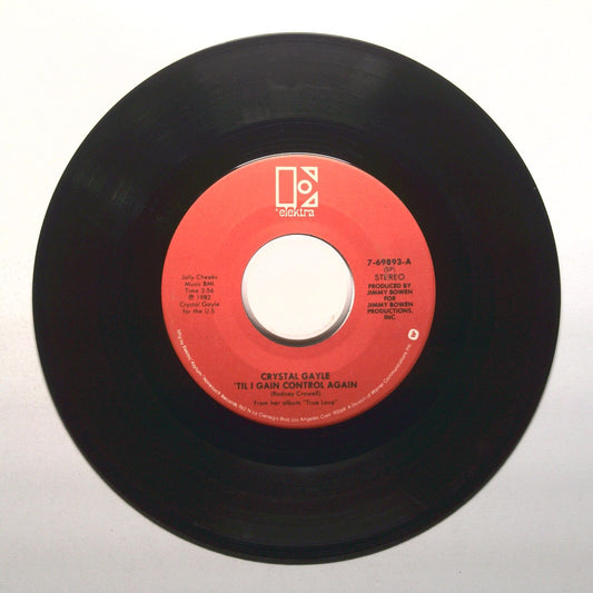 Crystal Gayle - 'Till I Gain Control Again; Easier Said Than Done - 45 RPM 7"