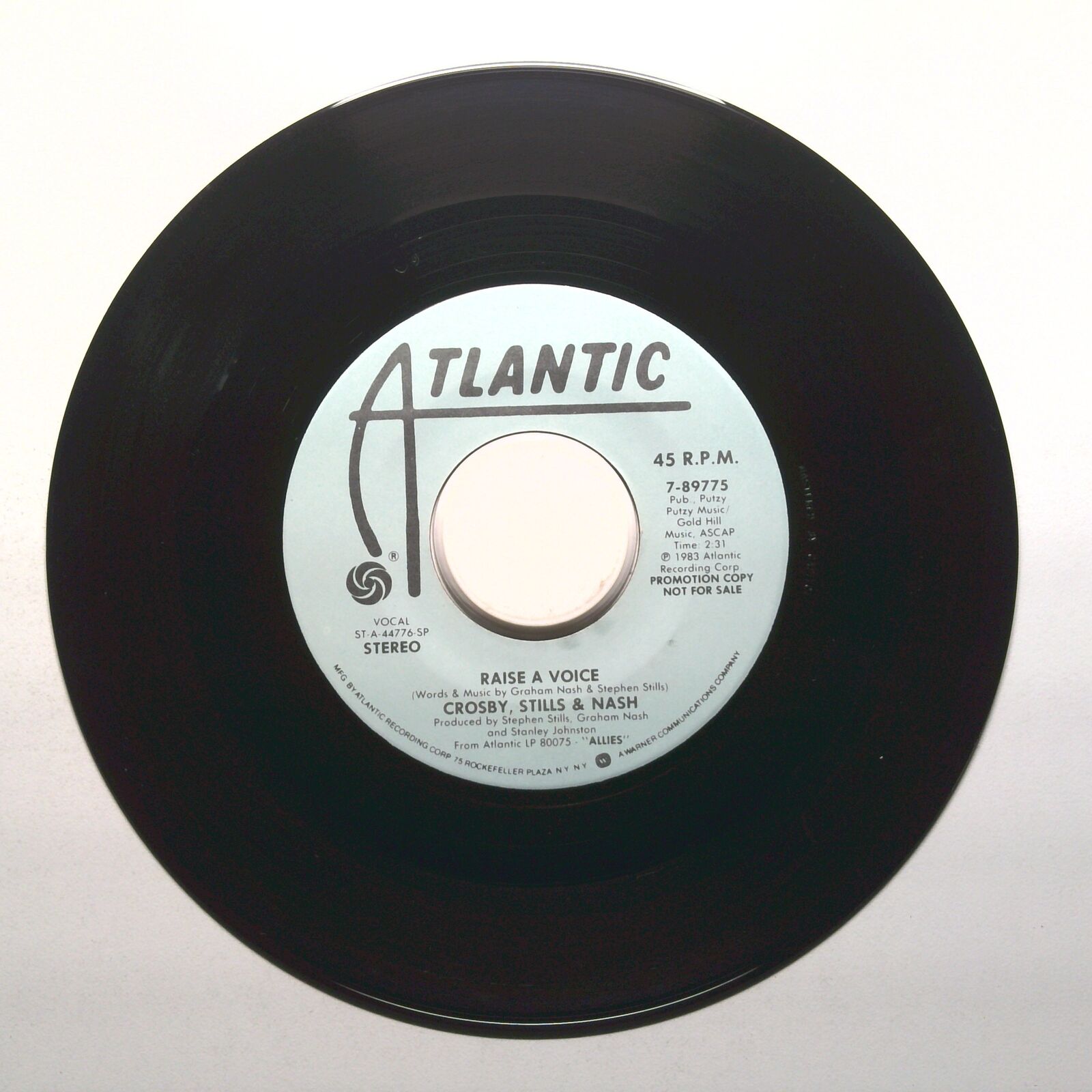 Crosby, Stills & Nash - Raise A Voice - Promo - Vinyl Record 45 RPM 7"